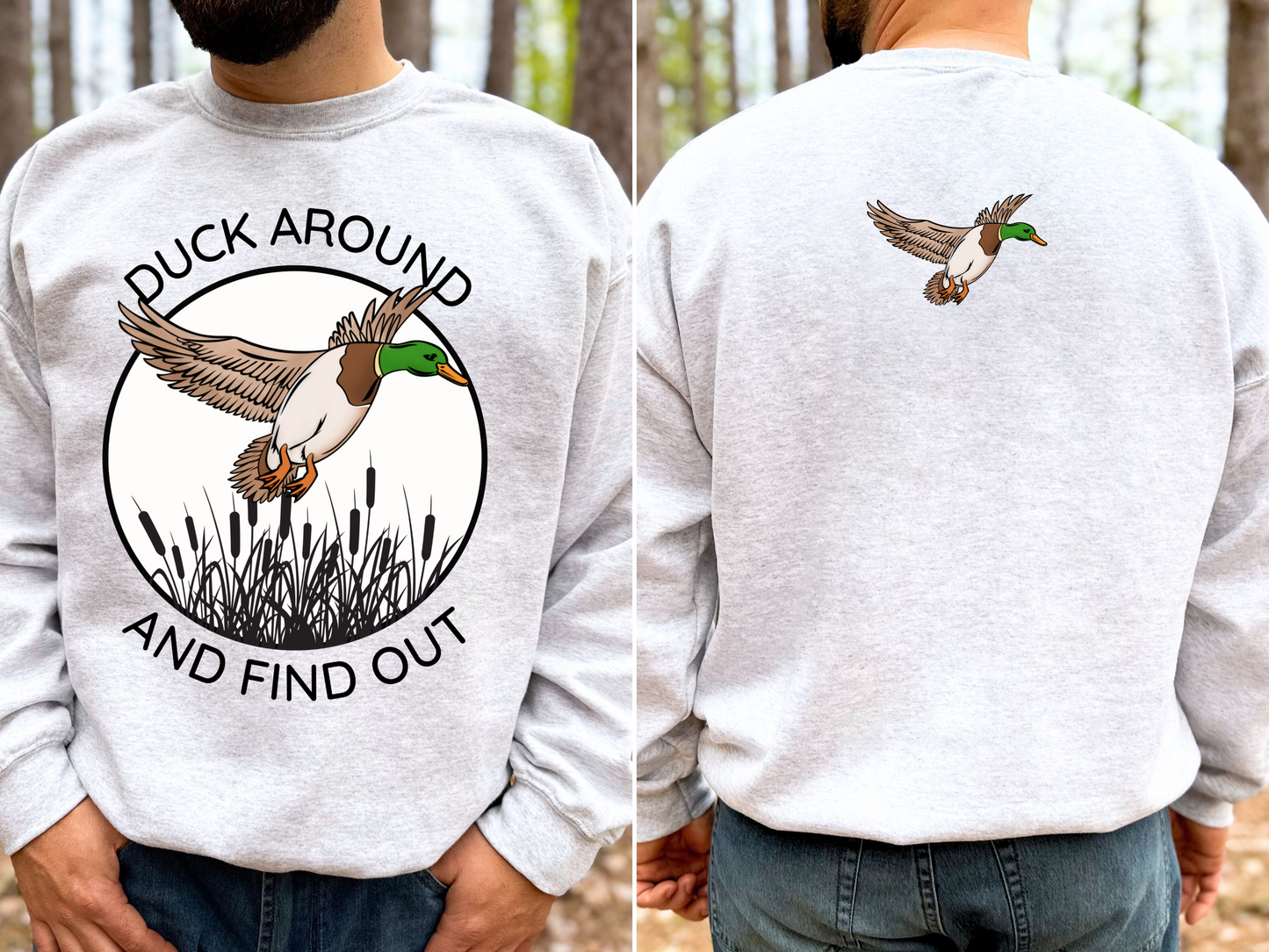 Duck Around And Find Out (Front & Back) Top Design
