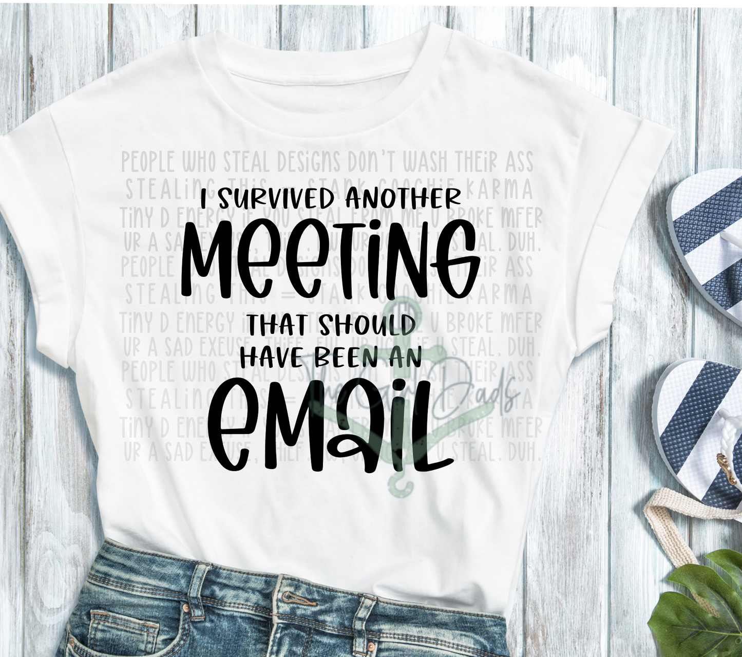 I Survived Another Meeting That Could Have been an Email Top Design