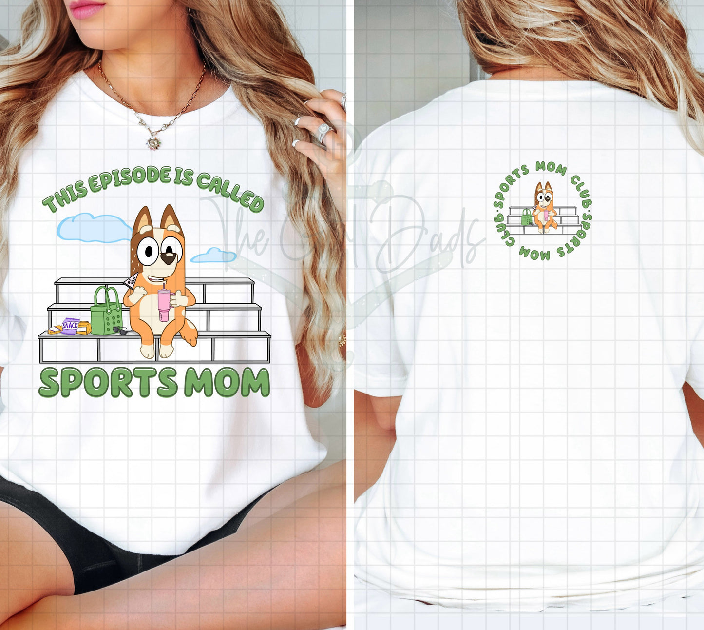 This Episode Is Called Sports Mom (Front & Back) Top Design