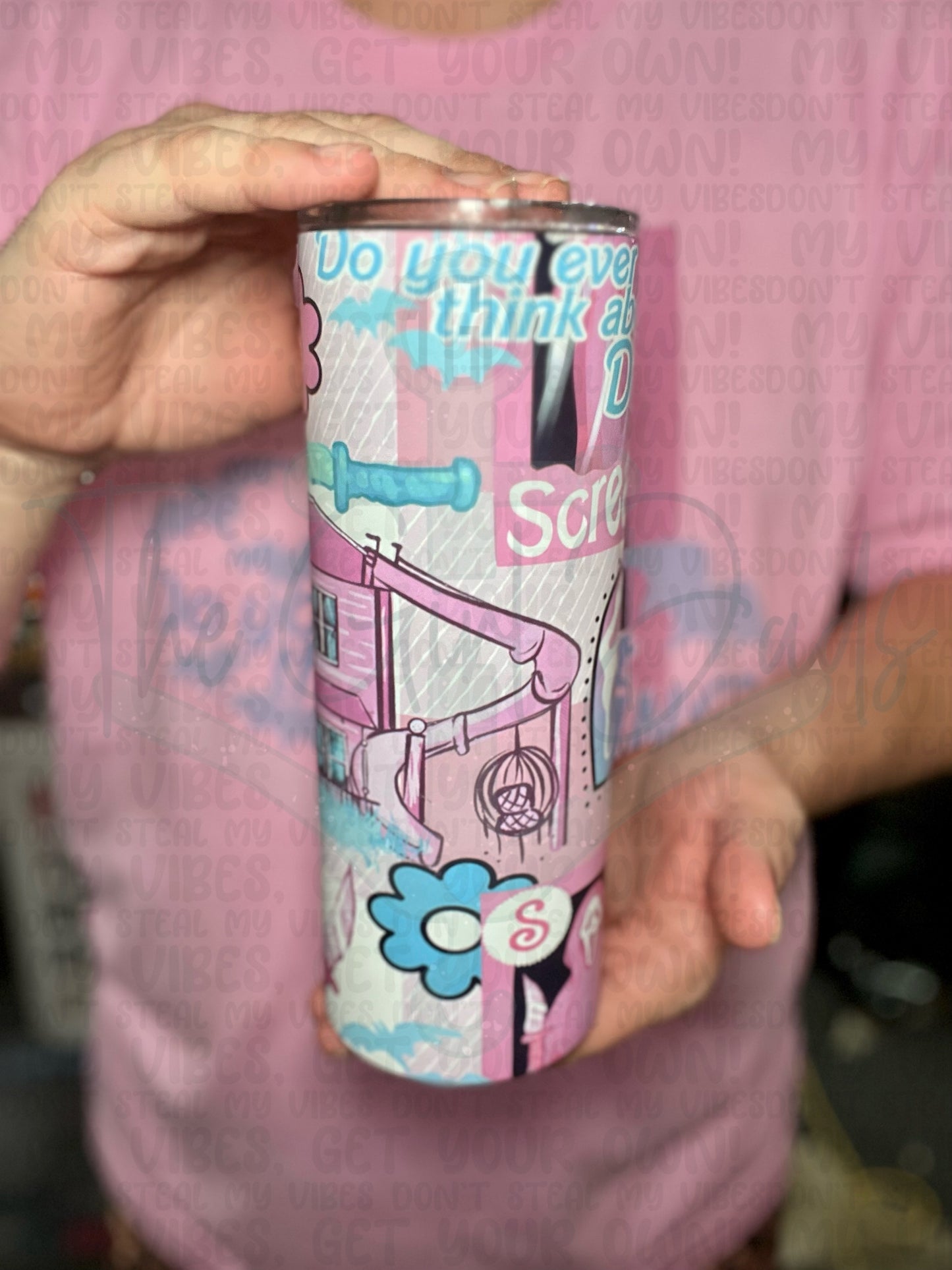 Do You Ever Think About Dying Drinkware