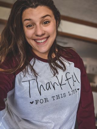 Thankful for This Life Top Design