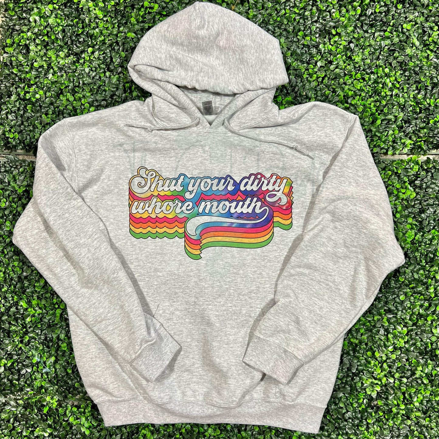 Shut Your Dirty Whore Mouth Top Design