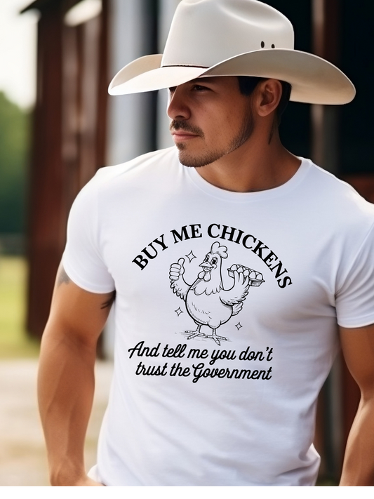 Buy Me Chickens and Tell Me Top Design