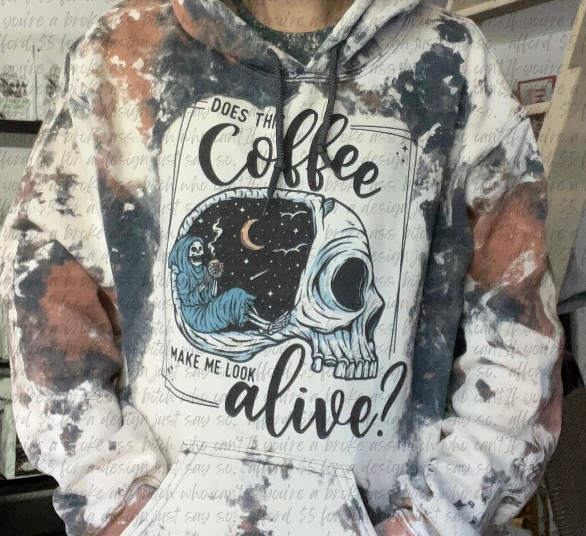 Does This Coffee Make Me Look Alive Top Design