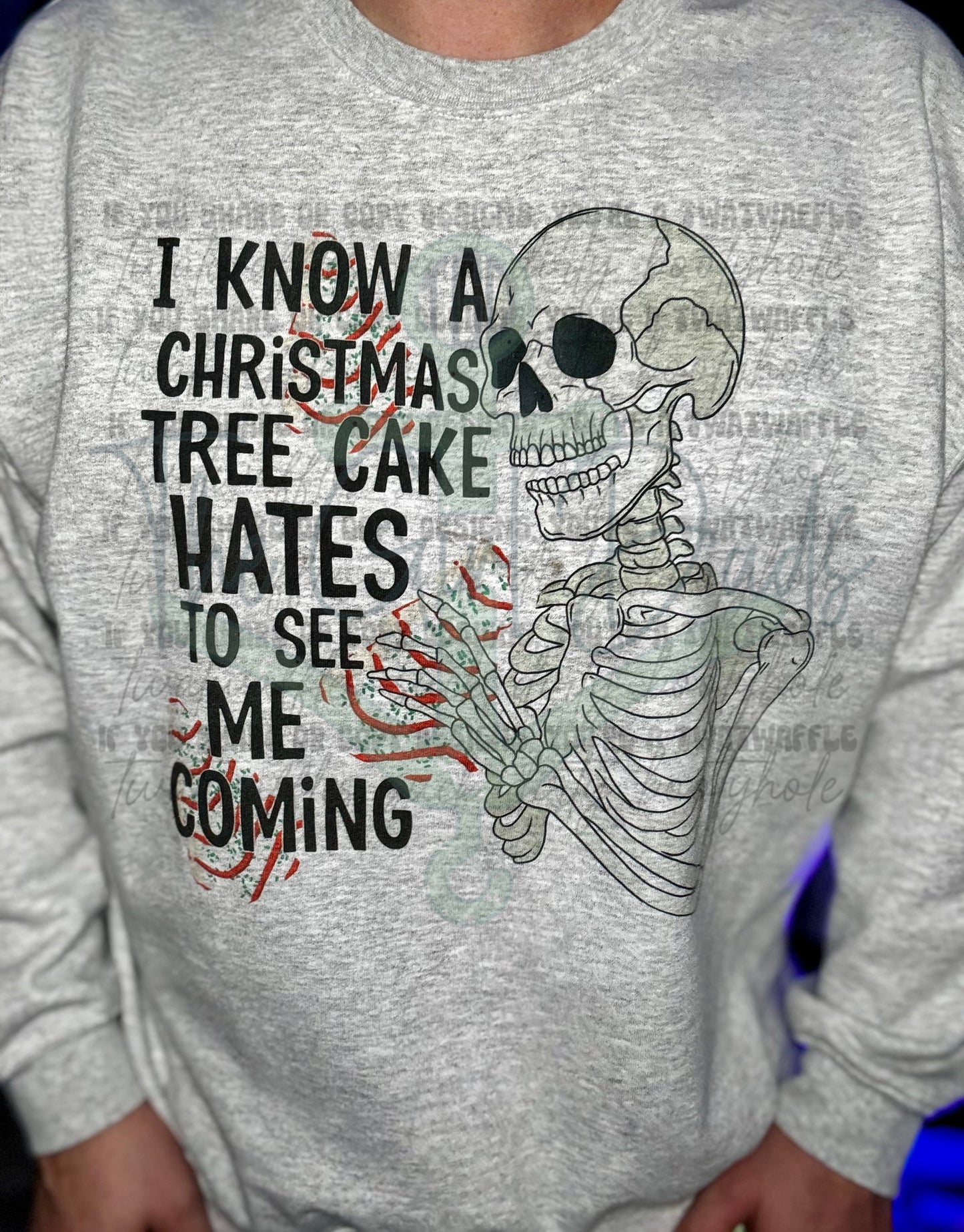I Know A Christmas Tree Cake Hates To See Me Coming Top Design