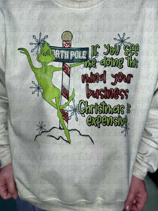 Mind Your Business Christmas Is Expensive Top Design