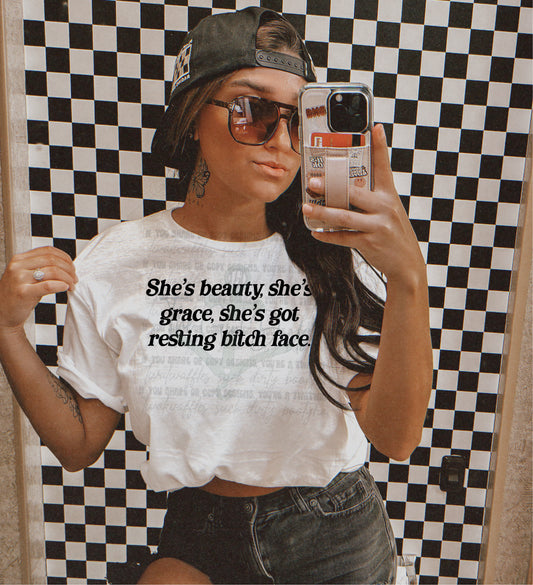 She’s Beauty She’s Grace She’s Got Resting Bitch Face Top Design