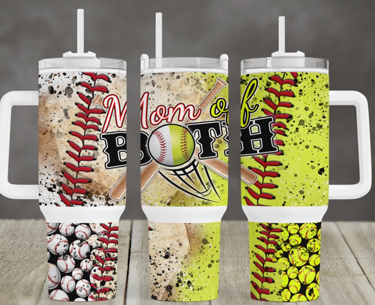 Mom Of Both Baseball Softball 40OZ