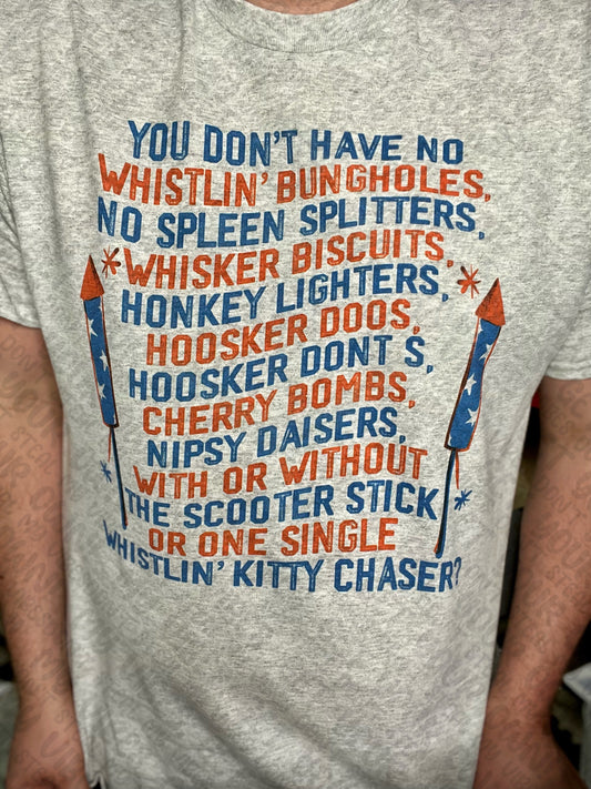 You Don't Have No Whistlin' Bungholes Top Design