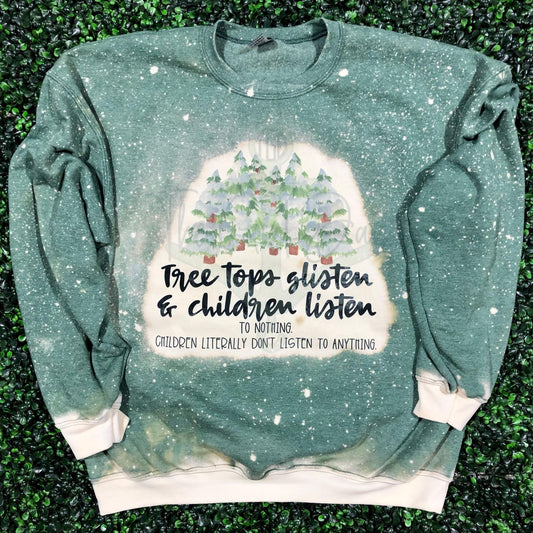 Tree tops Glisten, Children Listen Top Design