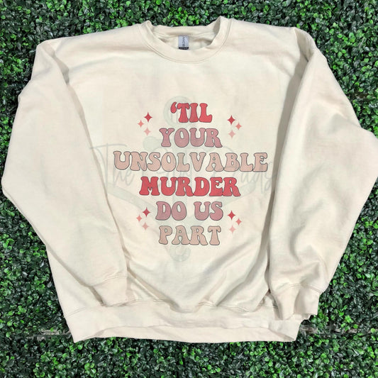 'Til Your Unsolvable Murder Do Us Part Top Design