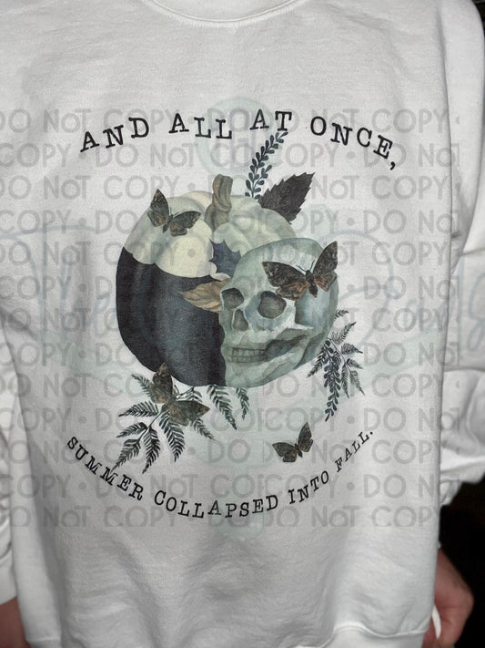 And All at Once Summer Collapsed into Fall Top Design