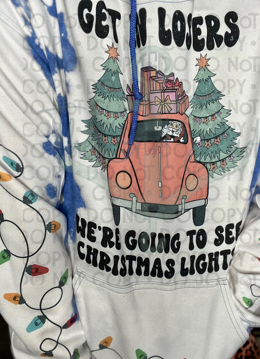 Get In Losers We're Going to See Christmas Lights Top Design