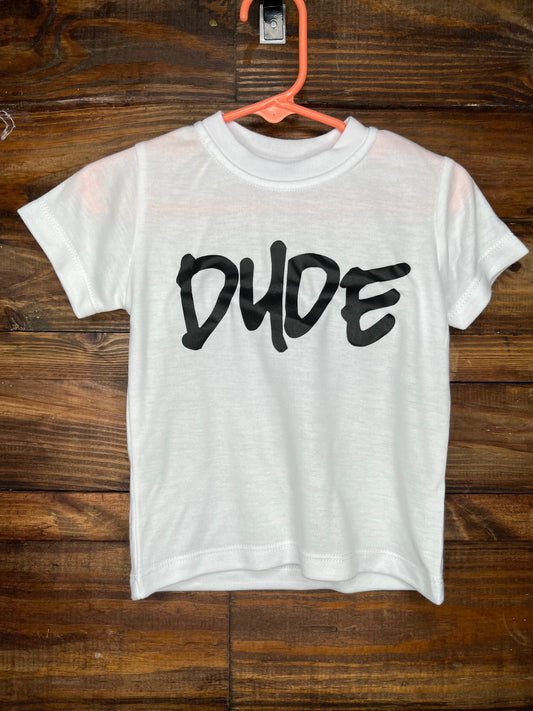 6-12 Month RTS Dude Screen Print White T-Shirt