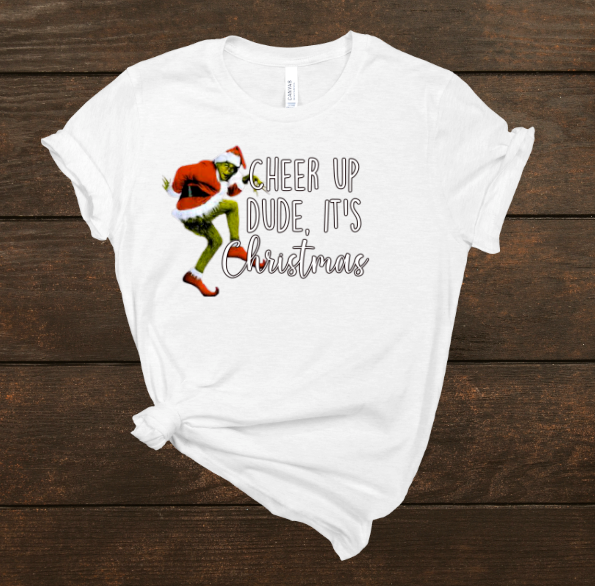 Cheer Up Dude (No Background) Top Design