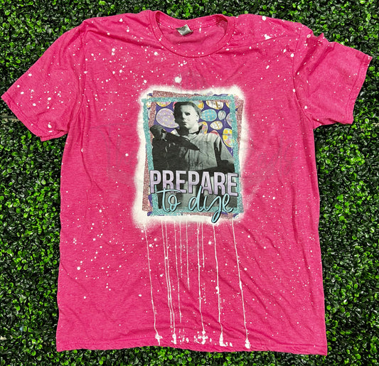 Prepare To Dye Michael Top Design